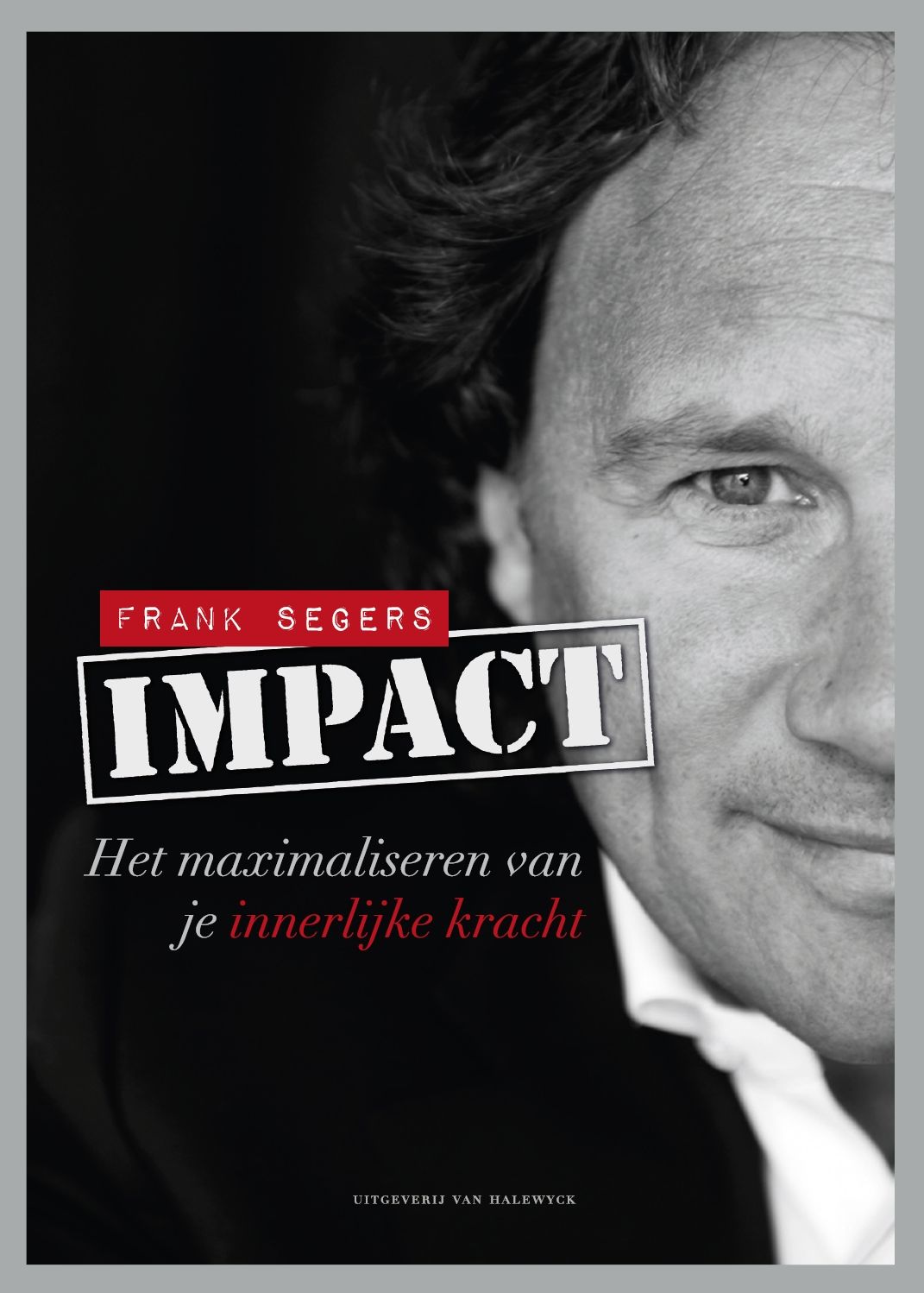 Boekomslag van Impact, met zwart-witportret van Frank Segers